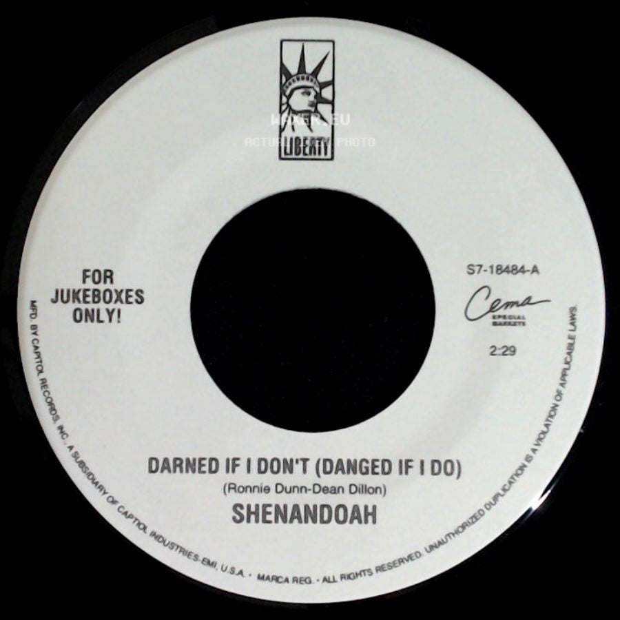 Shenandoah - Darned If I Don't (Danged If I Do) / Somewhere In The Vicinity Of The Heart (Duet With Alison Krauss) side A