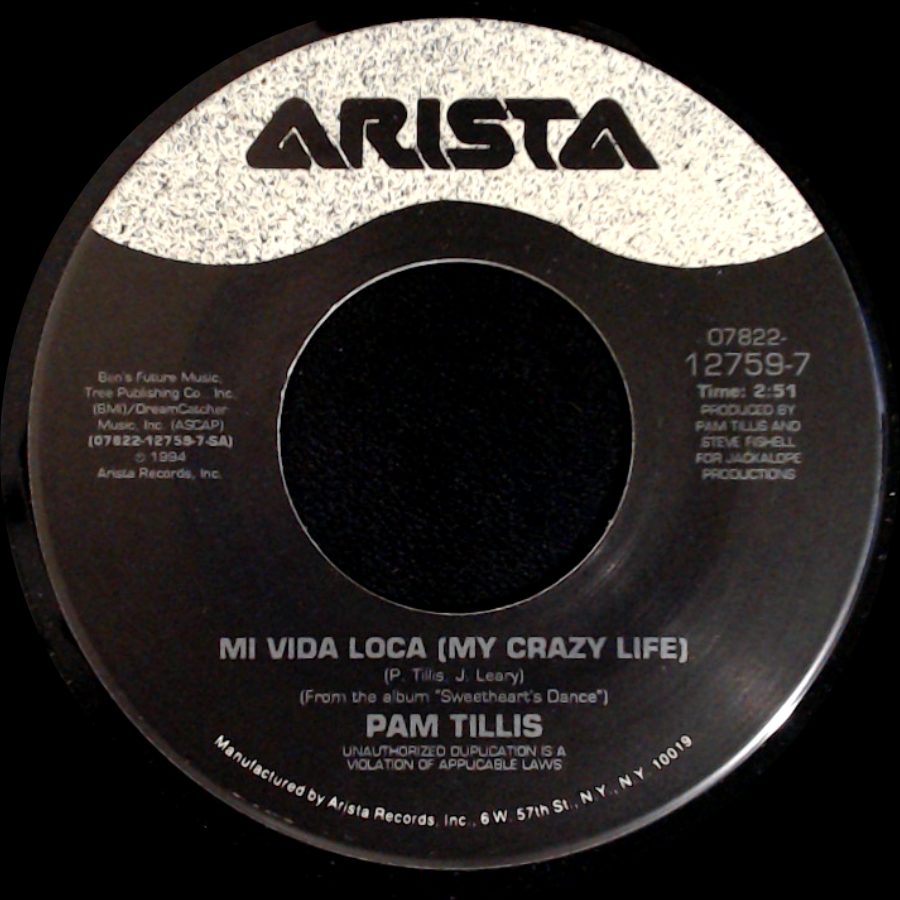 Pam Tillis - Mi Vida Loca (My Crazy Life) / Ancient History side A