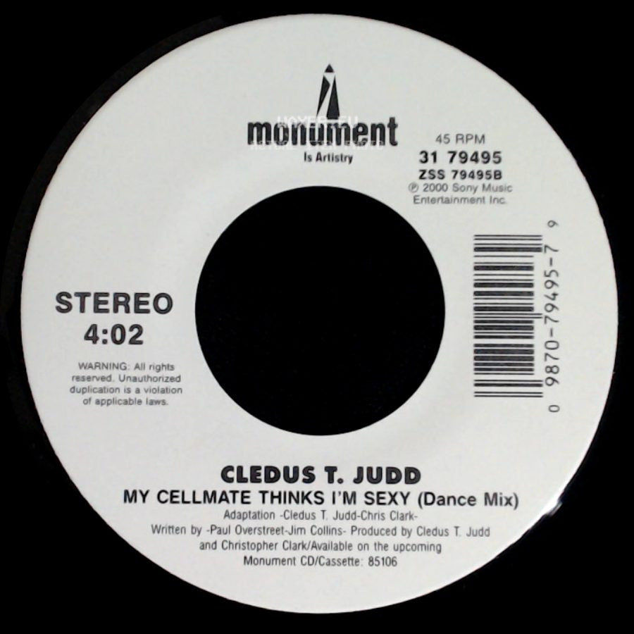 Cledus T. Judd - My Cellmate Thinks I'm Sexy / My Cellmate Thinks I'm Sexy (Dance Mix) side B