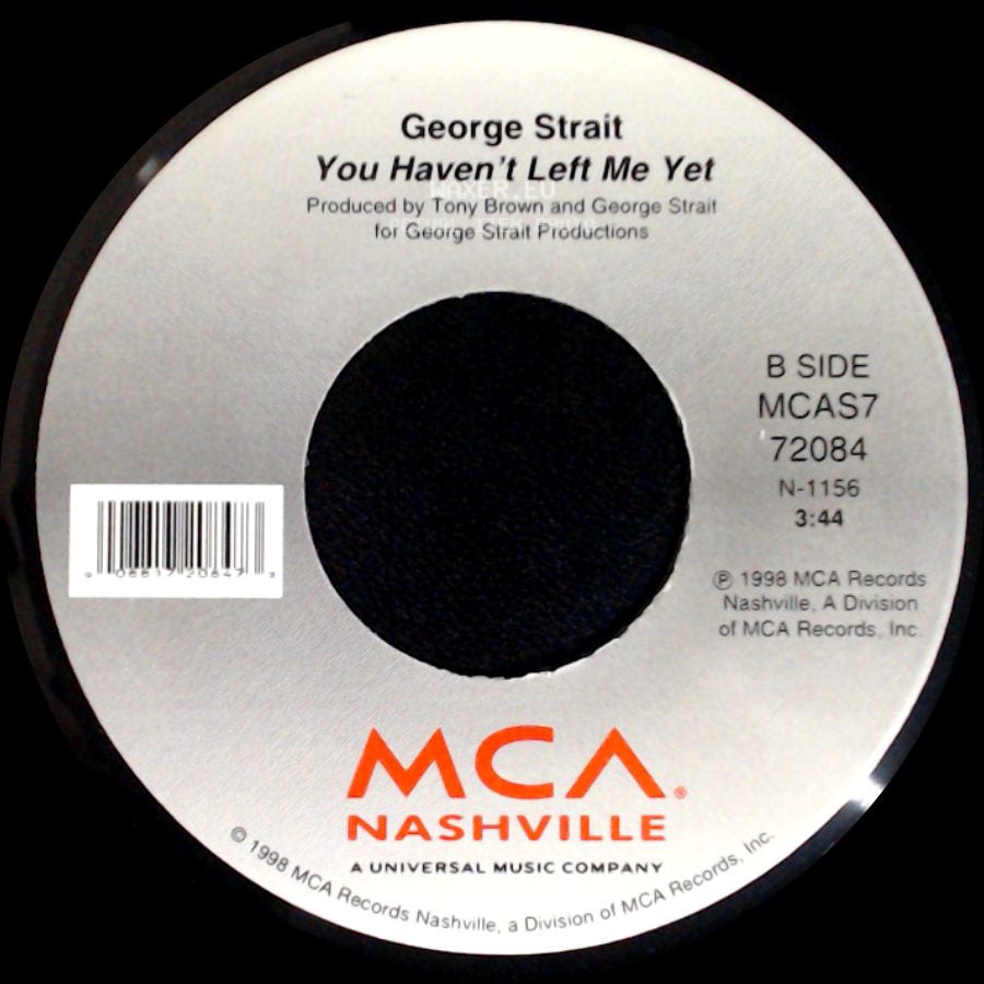 George Strait - Meanwhile / You Haven't Left Me Yet side B