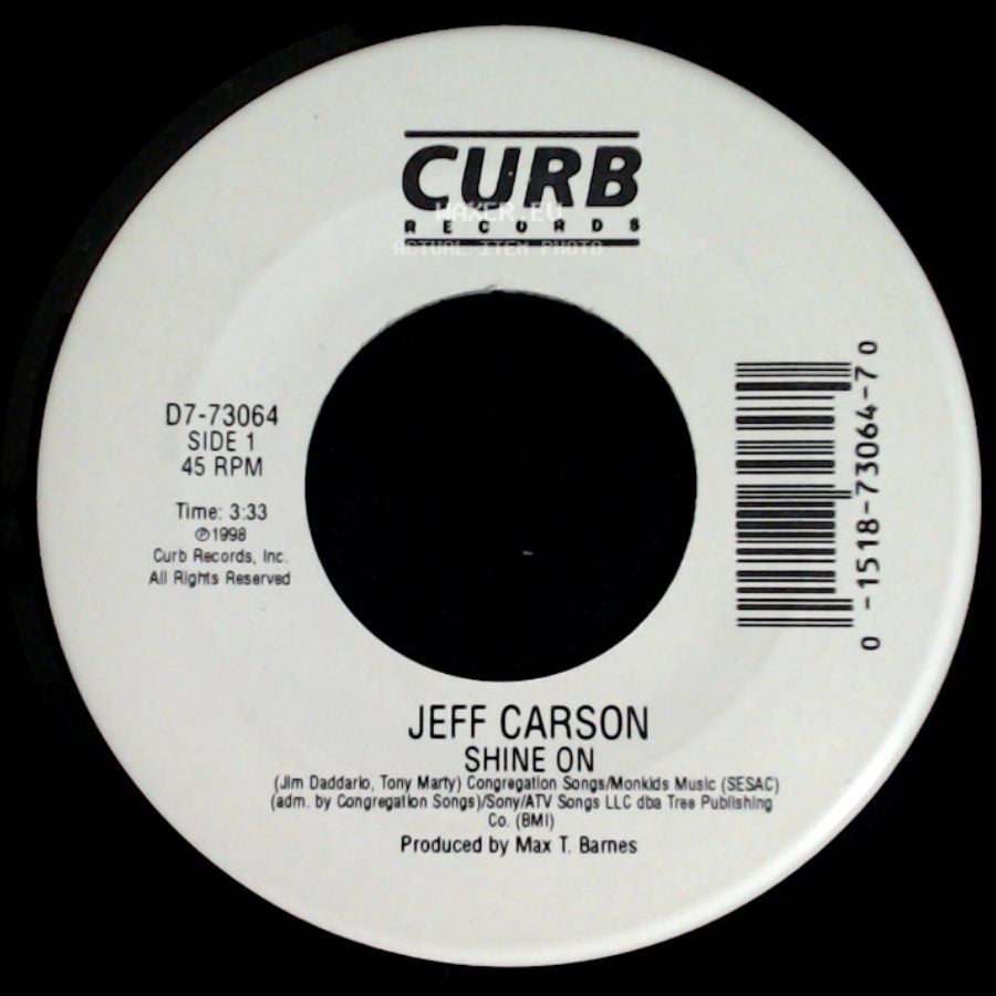 Jeff Carson - Shine On / It Wouldn't Kill Me side A