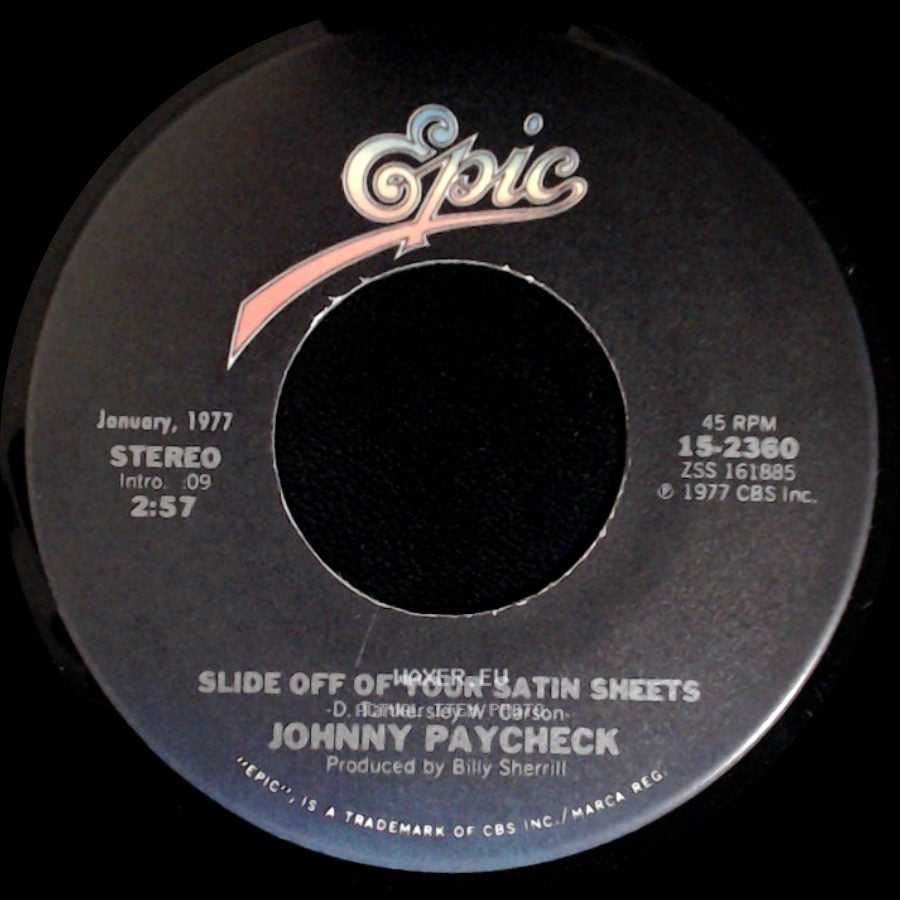 Johnny Paycheck - Take This Job And Shove It / Slide Off Of Your Satin Sheets side B