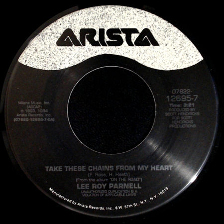 Lee Roy Parnell - Take These Chains From My Heart / Straight Shooter side A