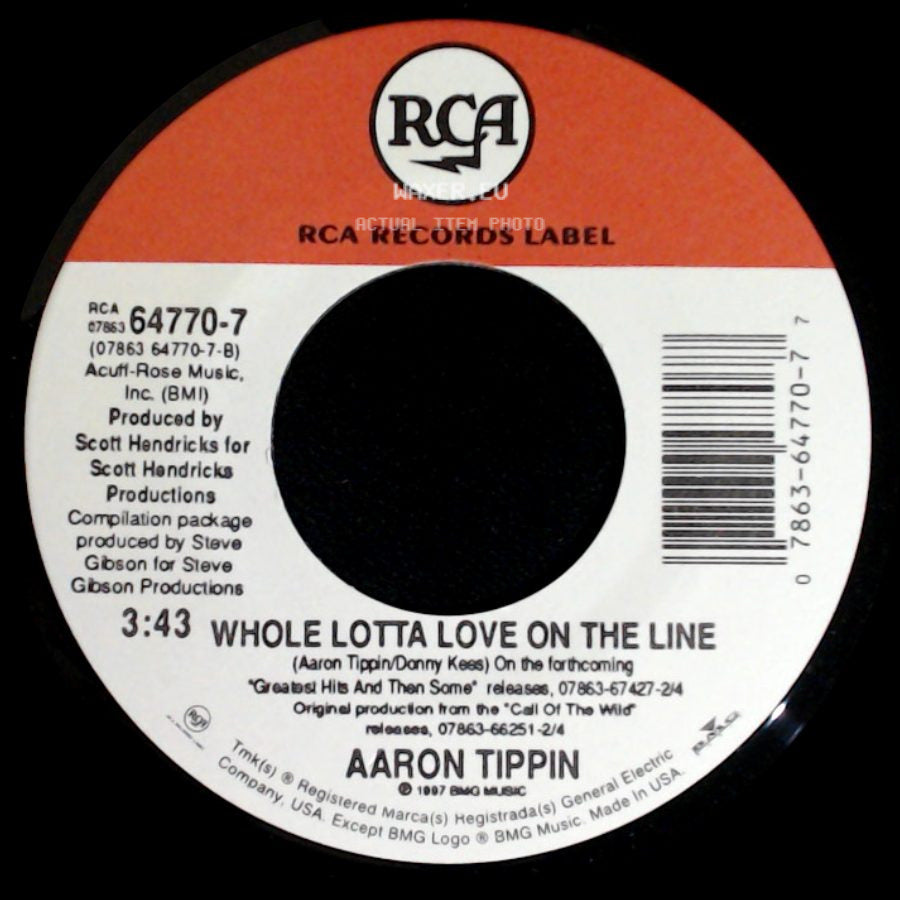 Aaron Tippin - Whole Lotta Love On The Line / That's What Happens When I Hold You side A