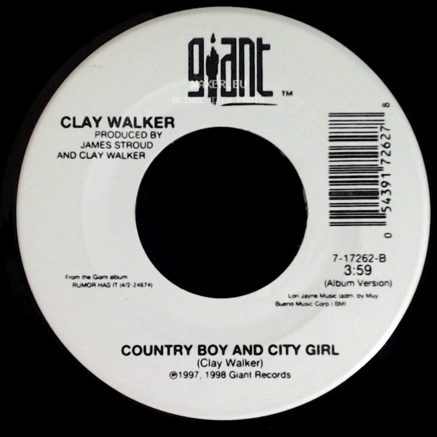 Clay Walker - Then What? / Country Boy And City Girl side B