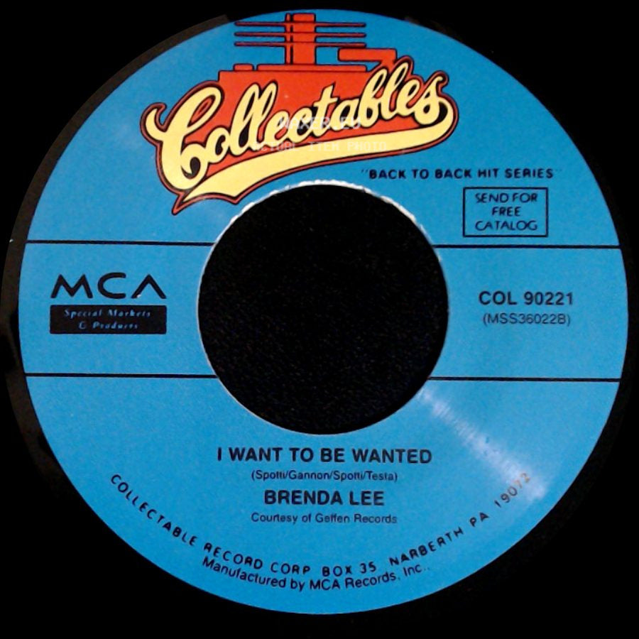Brenda Lee - I Want To Be Wanted / Sweet Nothin's side A