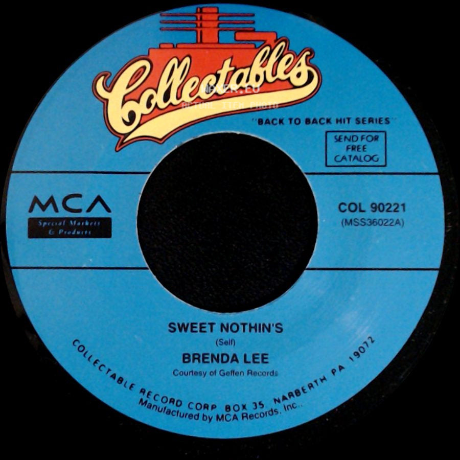 Brenda Lee - I Want To Be Wanted / Sweet Nothin's side B