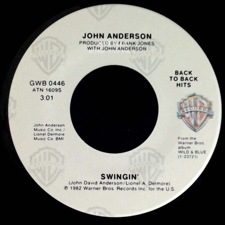 John Anderson - Wild And Blue / Swingin' side B