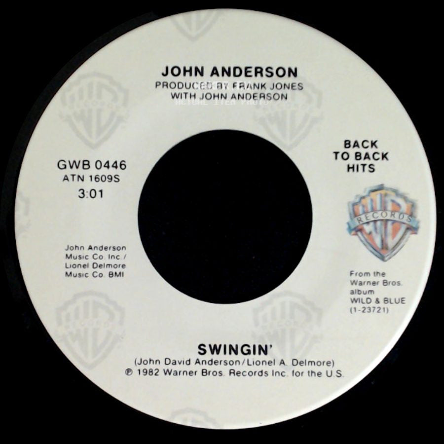John Anderson - Wild And Blue / Swingin' side B