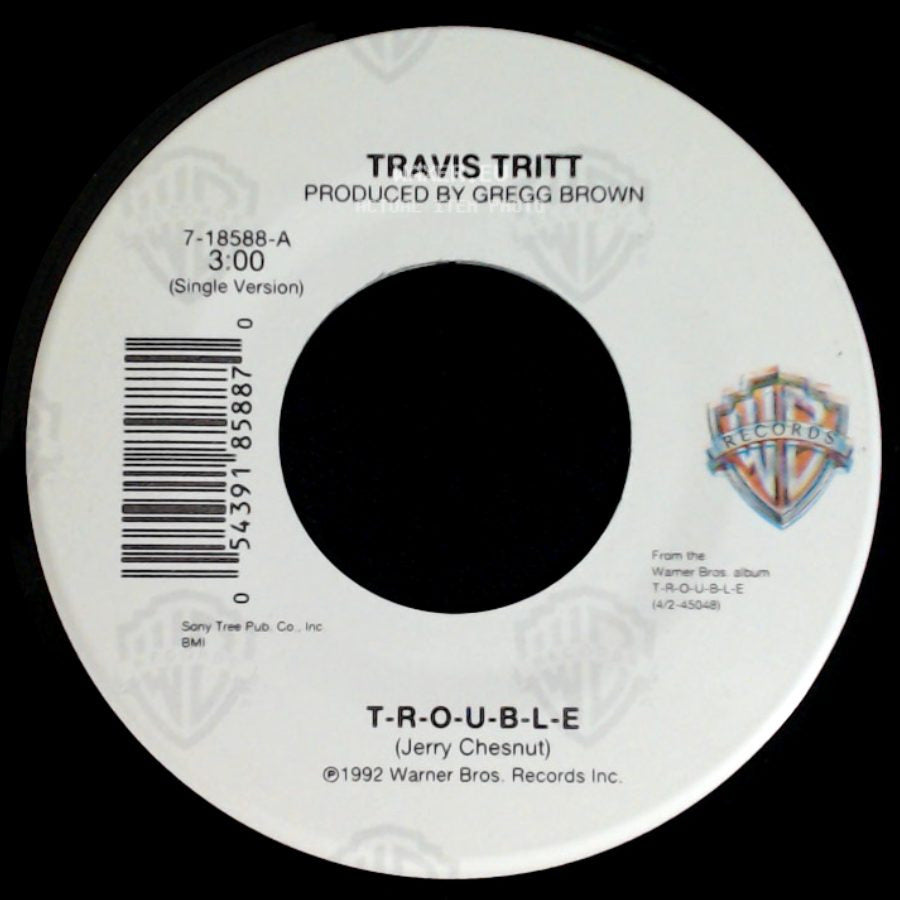 Travis Tritt - T-R-O-U-B-L-E / Leave My Girl Alone side A