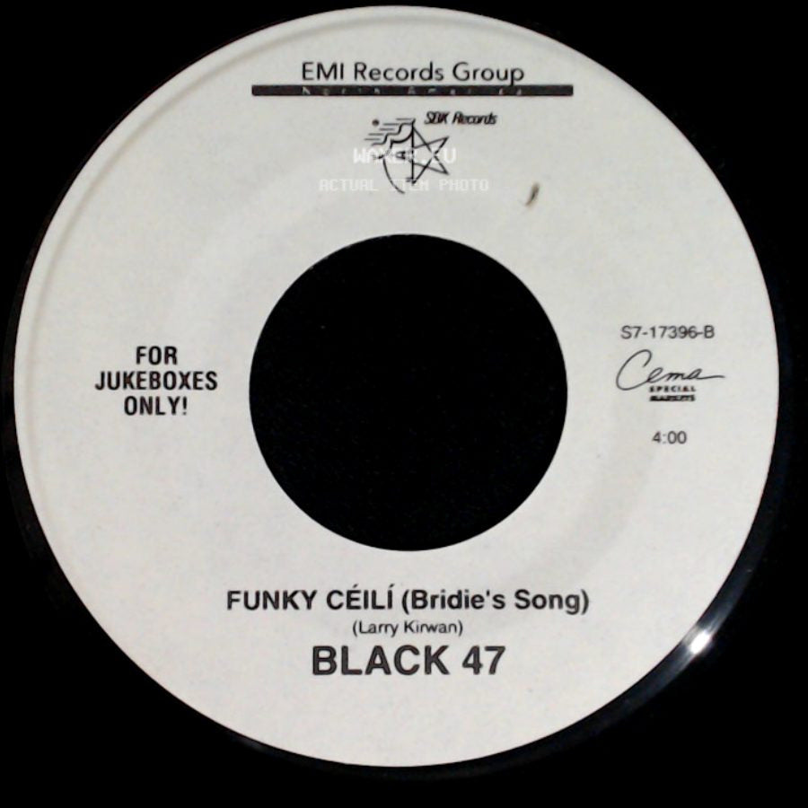 Black 47 - Maria's Wedding / Funky Céilí (Bridie's Song) side B