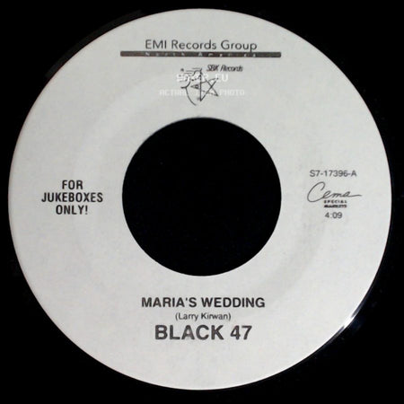 Black 47 - Maria's Wedding / Funky Céilí (Bridie's Song) side A