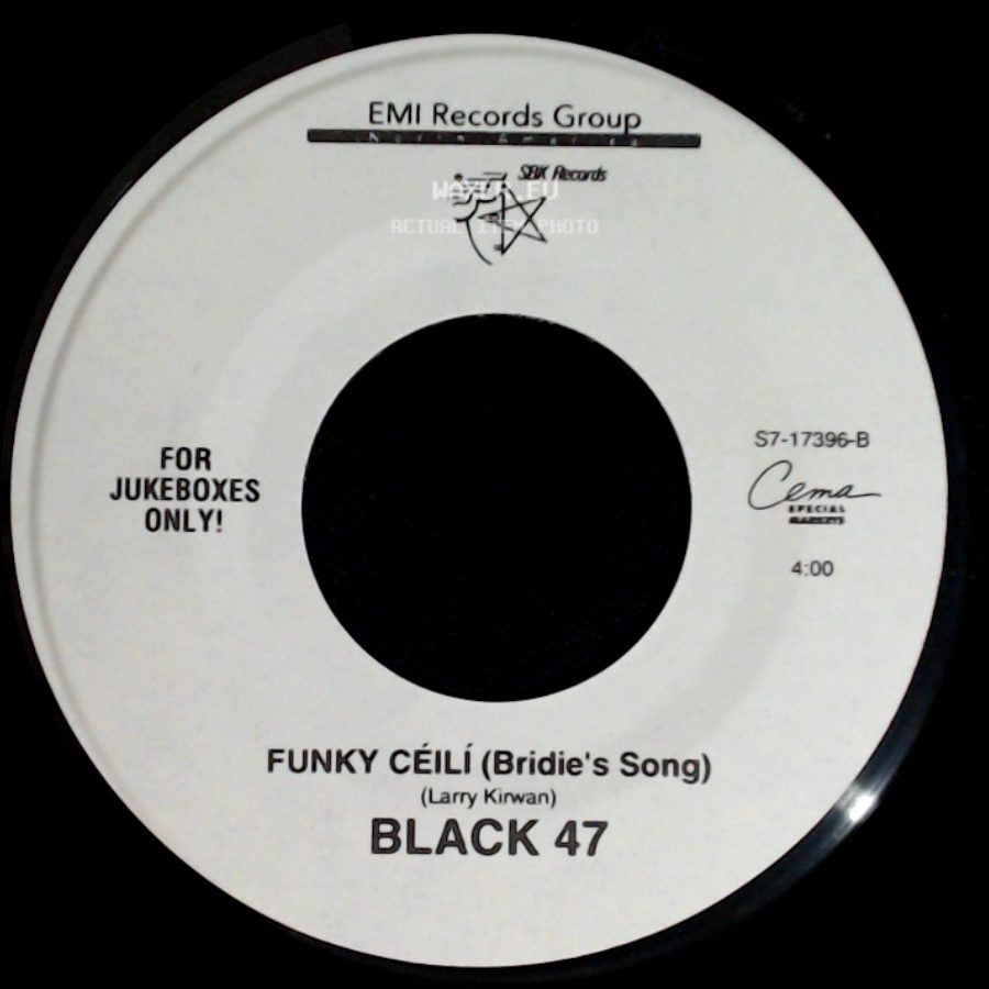 Black 47 - Maria's Wedding / Funky Céilí (Bridie's Song) side B