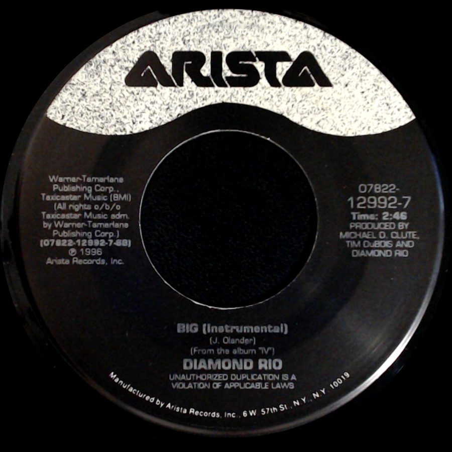 Diamond Rio - Big (Instrumental) / That's What I Get For Lovin' You side A