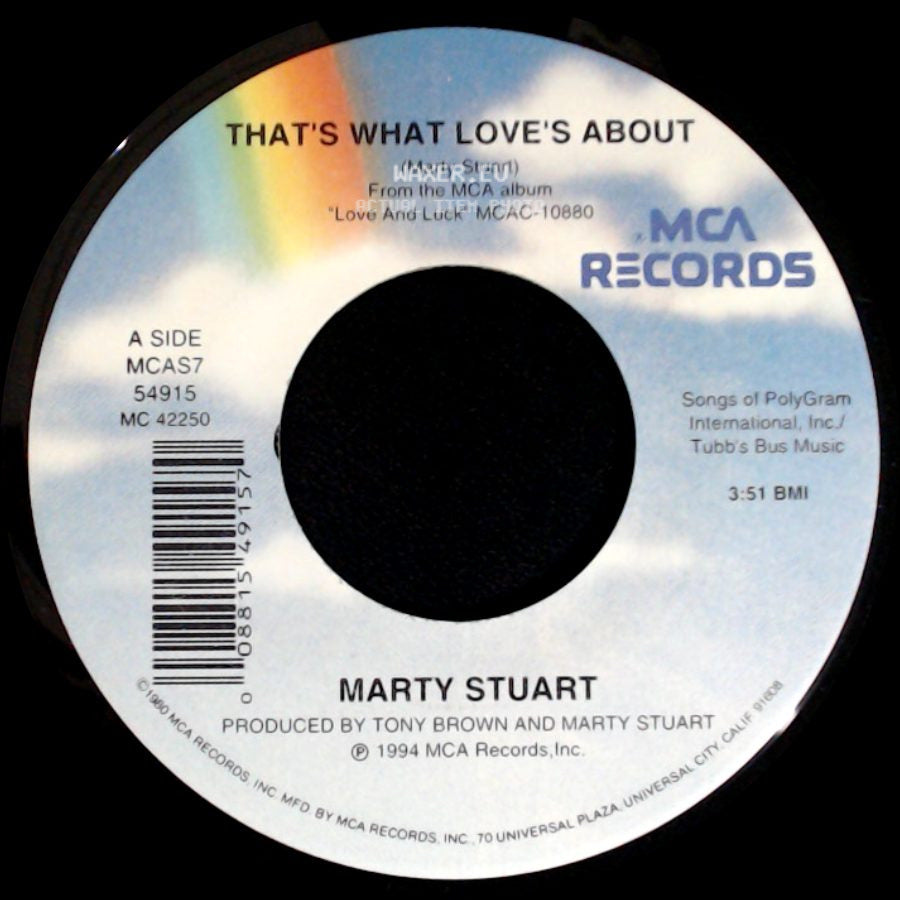 Marty Stuart - That's What Love's About / Shake Your Hips side A