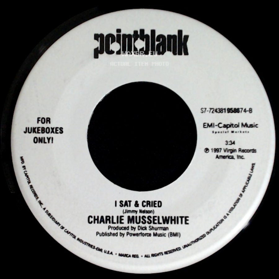 Charlie Musselwhite - Both Sides Of The Fence / I Sat & Cried side B