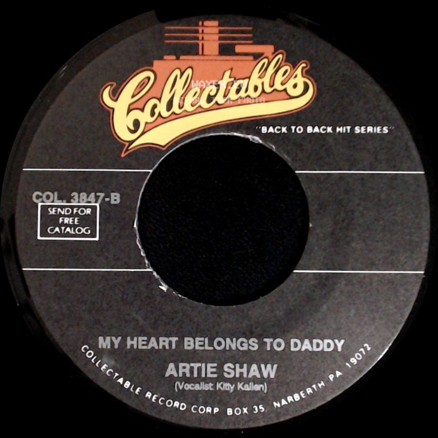 Artie Shaw - Begin The Beguine / My Heart Belongs To Daddy side B