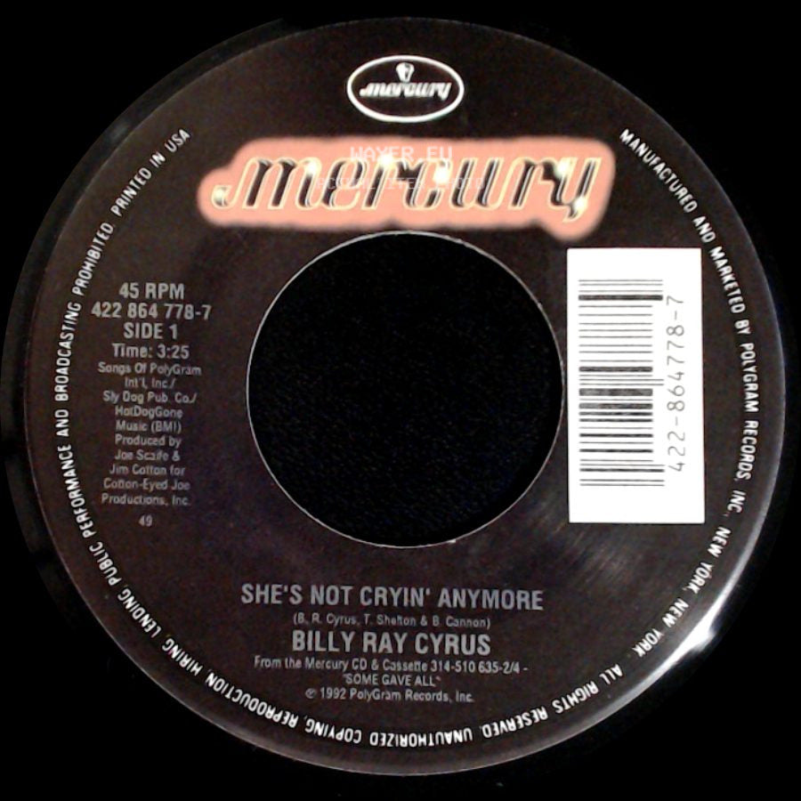 Billy Ray Cyrus - She's Not Cryin' Anymore / Someday, Somewhere, Somehow side A