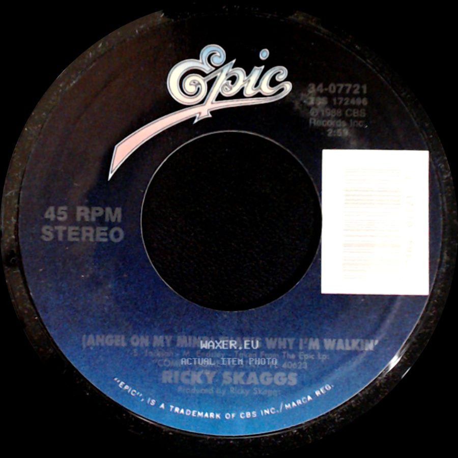 Ricky Skaggs - Lord, She Sure Is Good At Lovin' Me / (Angel On My Mind) That's Why I'm Walkin' side B