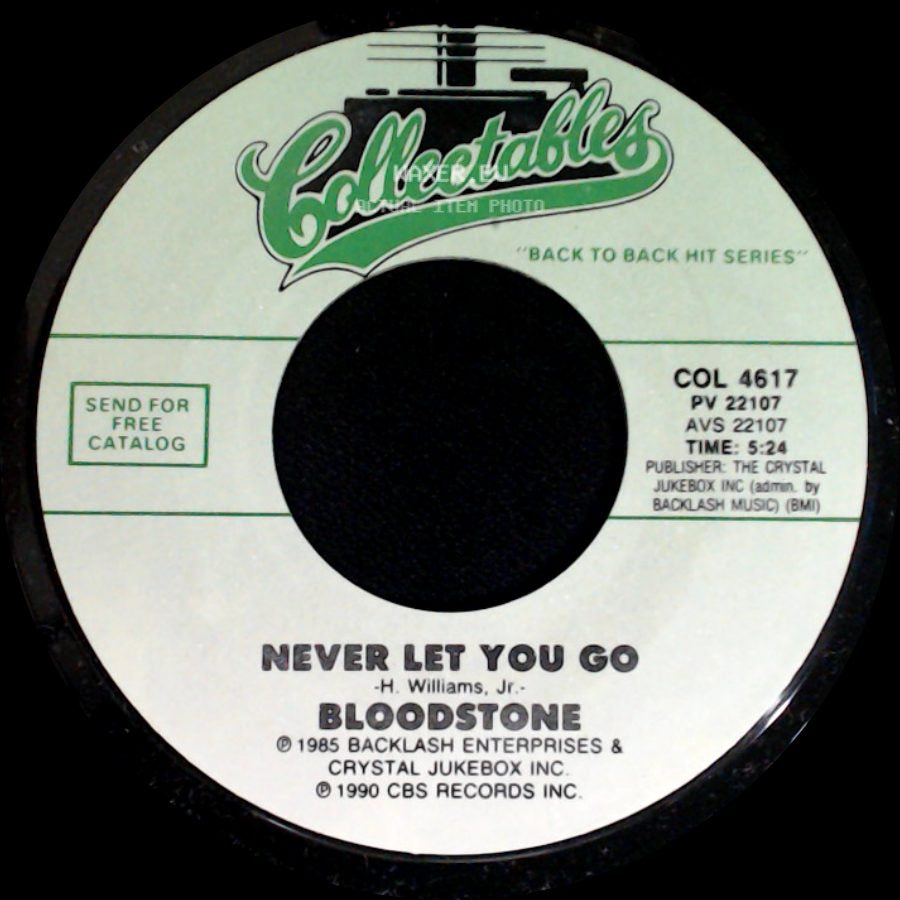 Bloodstone - Never Let You Go / My Little Lady side A