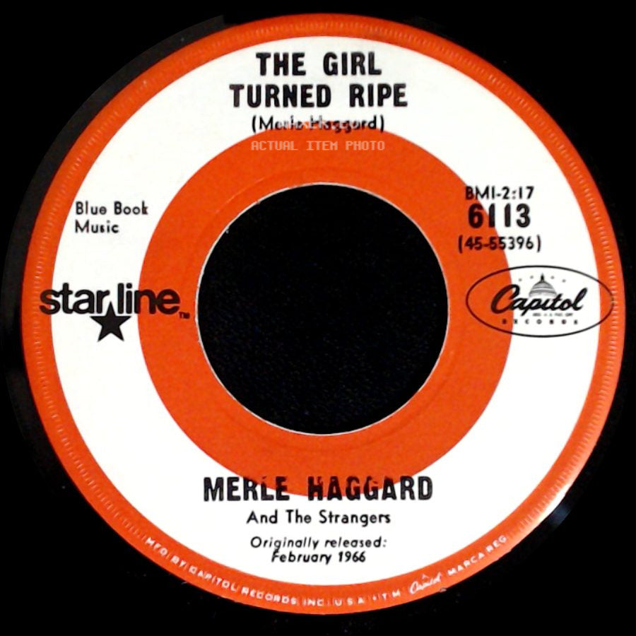 Merle Haggard And The Strangers / Merle Haggard - Swinging Doors / The Girl Turned Ripe side B