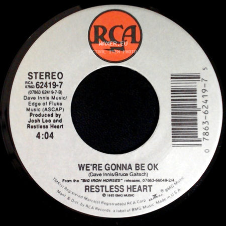Restless Heart - We're Gonna Be Ok / Mending Fences side A