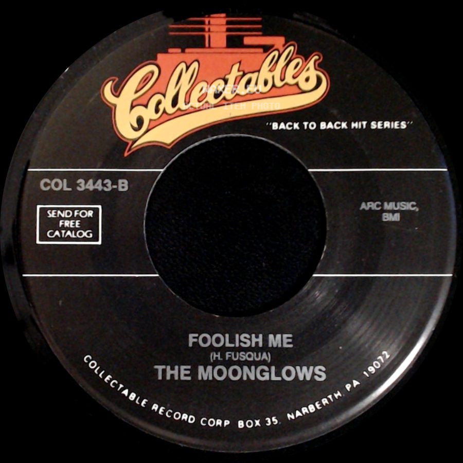 Bobby Lester And The Moonglows / The Moonglows - Blue Velvet / Foolish Me side B