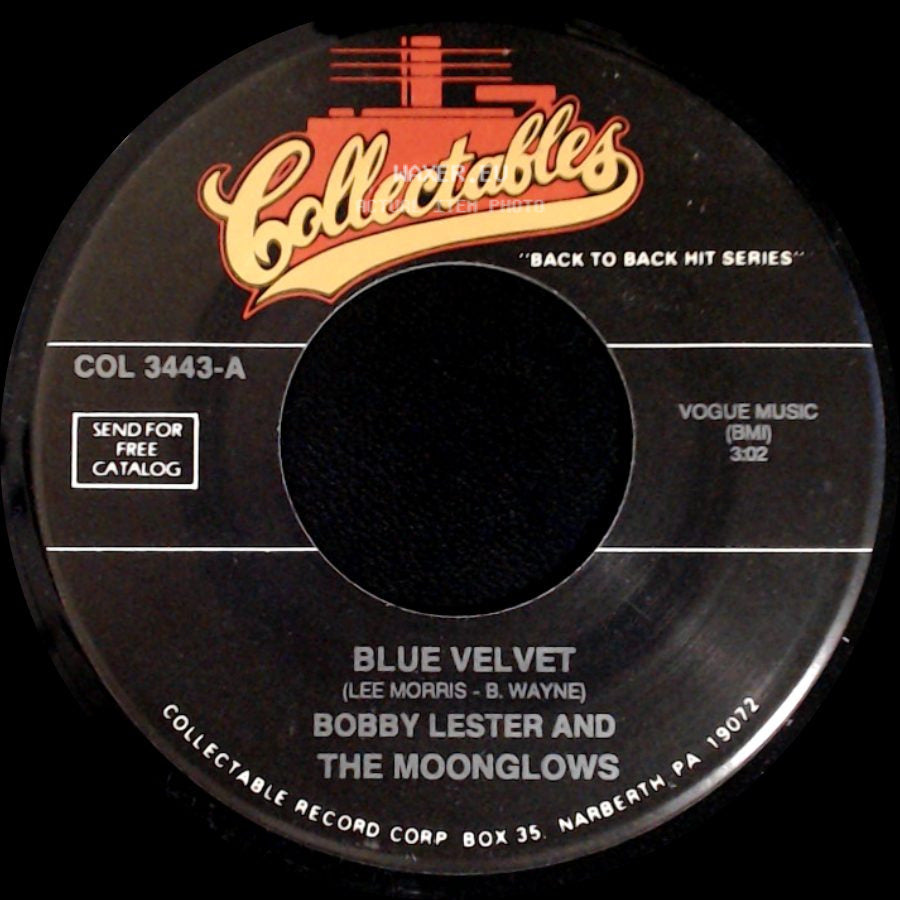 Bobby Lester And The Moonglows / The Moonglows - Blue Velvet / Foolish Me side A