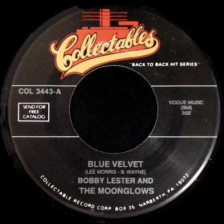 Bobby Lester And The Moonglows / The Moonglows - Blue Velvet / Foolish Me side A
