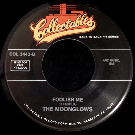Bobby Lester And The Moonglows / The Moonglows - Blue Velvet / Foolish Me side B