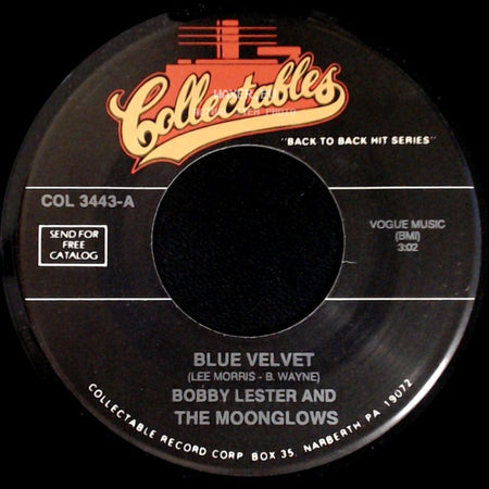 Bobby Lester And The Moonglows / The Moonglows - Blue Velvet / Foolish Me side A