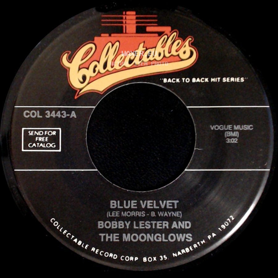 Bobby Lester And The Moonglows / The Moonglows - Blue Velvet / Foolish Me side A