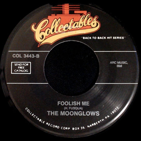 Bobby Lester And The Moonglows / The Moonglows - Blue Velvet / Foolish Me side B