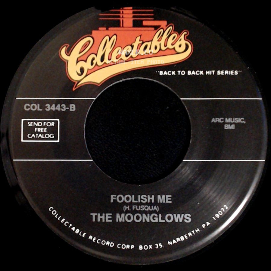 Bobby Lester And The Moonglows / The Moonglows - Blue Velvet / Foolish Me side B