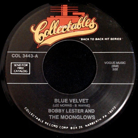 Bobby Lester And The Moonglows / The Moonglows - Blue Velvet / Foolish Me side A