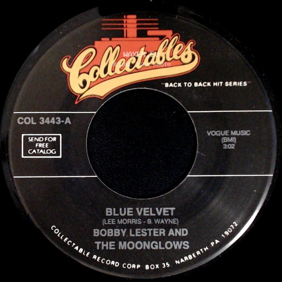 Bobby Lester And The Moonglows / The Moonglows - Blue Velvet / Foolish Me side A