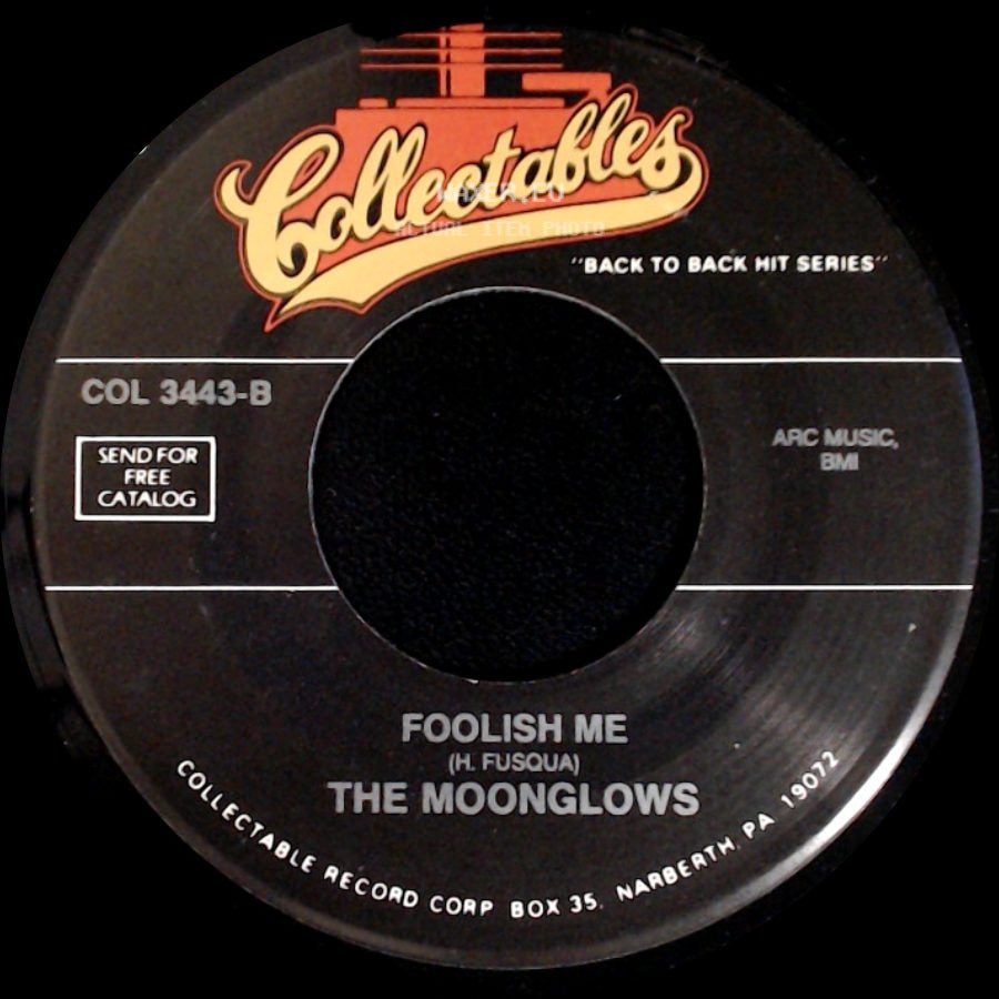 Bobby Lester And The Moonglows / The Moonglows - Blue Velvet / Foolish Me side B