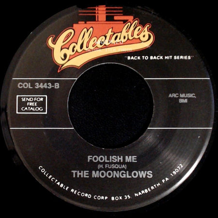 Bobby Lester And The Moonglows / The Moonglows - Blue Velvet / Foolish Me side B