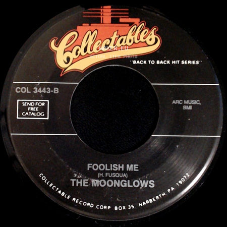 Bobby Lester And The Moonglows / The Moonglows - Blue Velvet / Foolish Me side B