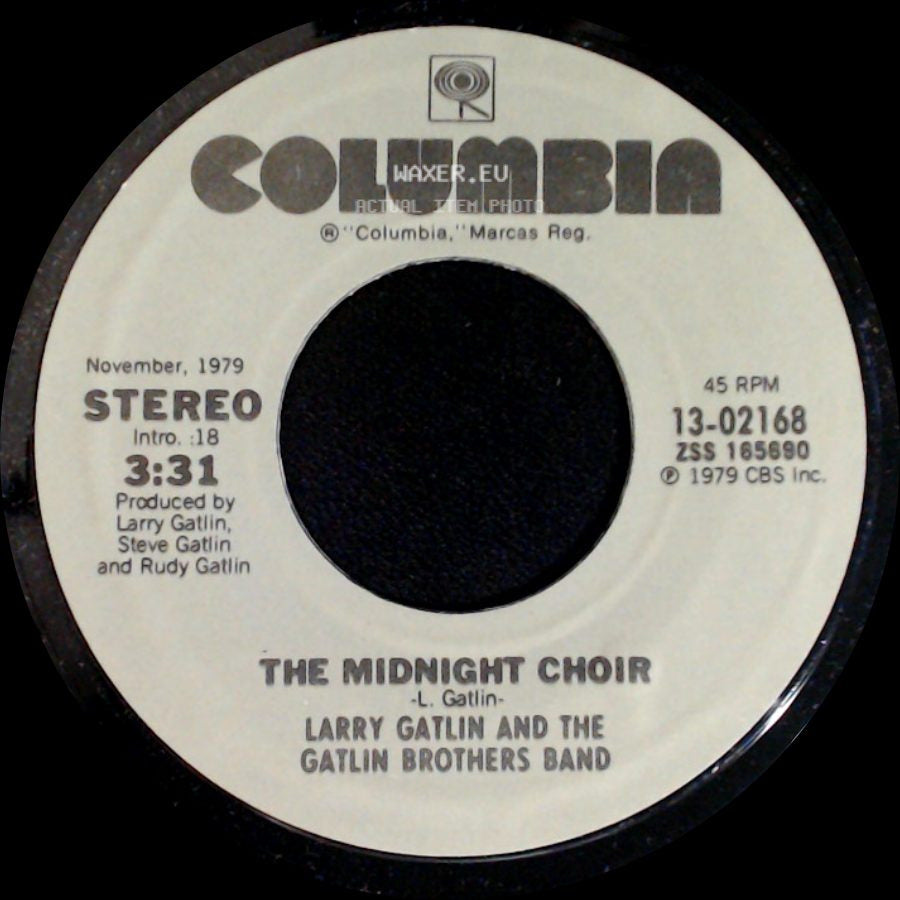 Larry Gatlin And The Gatlin Brothers Band - The Midnight Choir / All The Gold In California side A