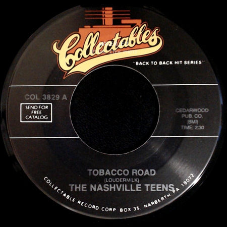 The Nashville Teens / The Troggs - Tobacco Road / A Girl Like You side A