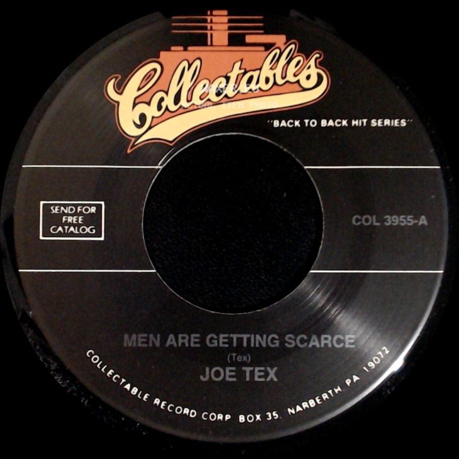 Joe Tex - Men Are Getting Scarce / I Want To Do Everything For You side A