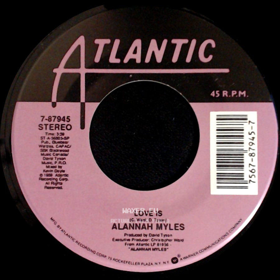 Alannah Myles - Love Is / Rock This Joint side A
