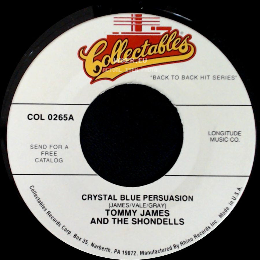 Tommy James And The Shondells - Crystal Blue Persuasion / I Like The Way side A