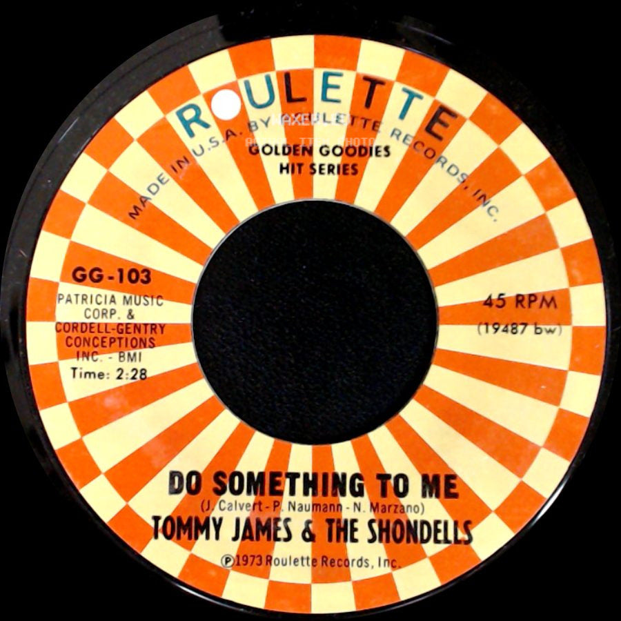 Tommy James & The Shondells - Do Something To Me / I'm Alive side A
