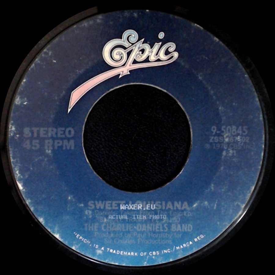 The Charlie Daniels Band - Long Haired Country Boy / Sweet Louisiana side B