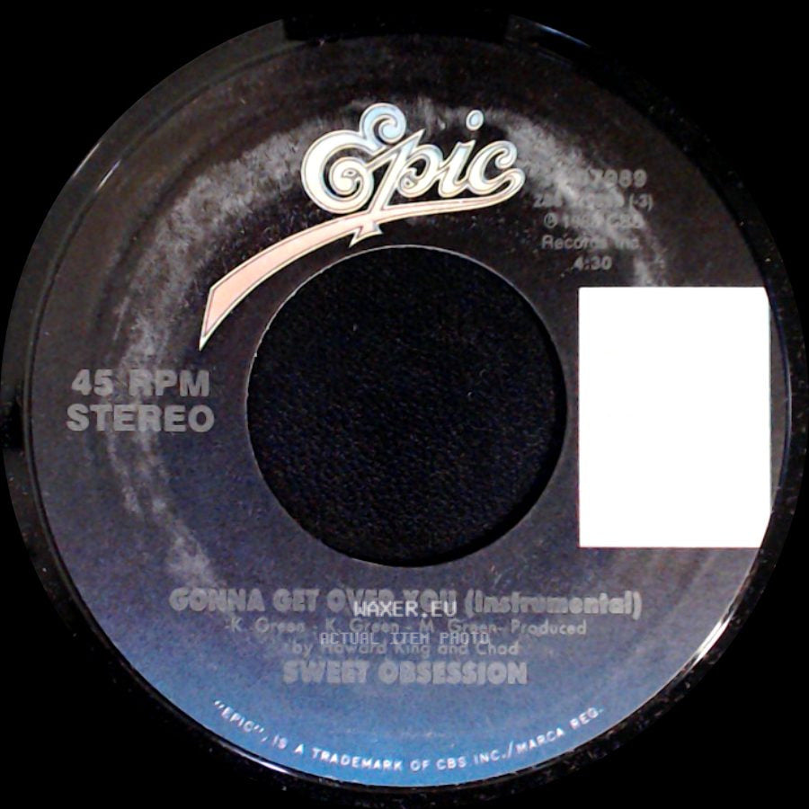 Sweet Obsession - Gonna Get Over You / Gonna Get Over You (Instrumental) side B