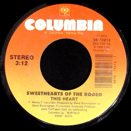 Sweethearts Of The Rodeo - Sweethearts Of The Rodeo / This Heart / So Sad (To Watch Good Love Go Bad) side A