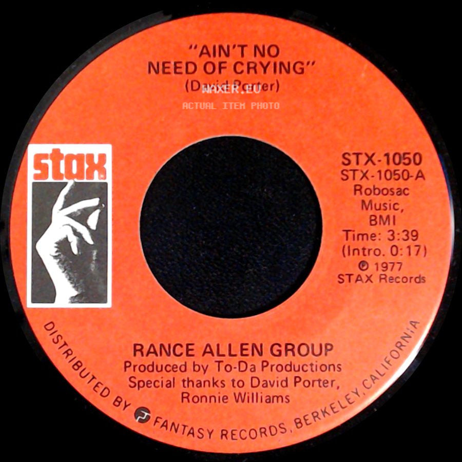Rance Allen Group - Ain't No Need Of Crying / I Got To Be Myself side A