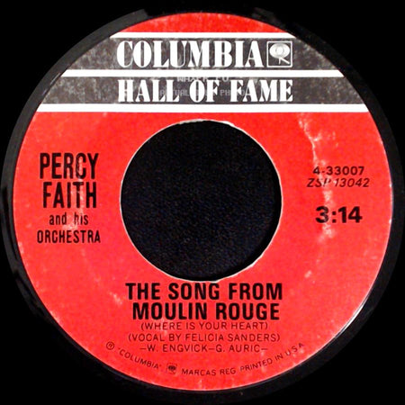 Percy Faith And His Orchestra - The Song From Moulin Rouge (Where Is Your Heart) / The Theme From "A Summer Place" side A